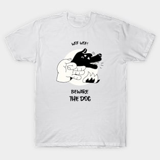 Beware The Dog T-Shirt